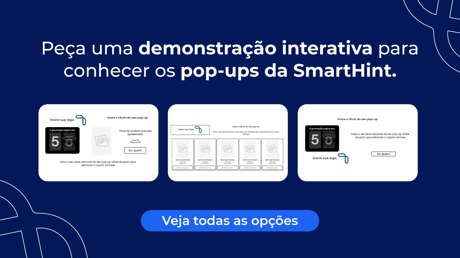 Demonstração interativa de pop-ups da SmartHint, destacando opções de personalização e fácil uso para negócios.