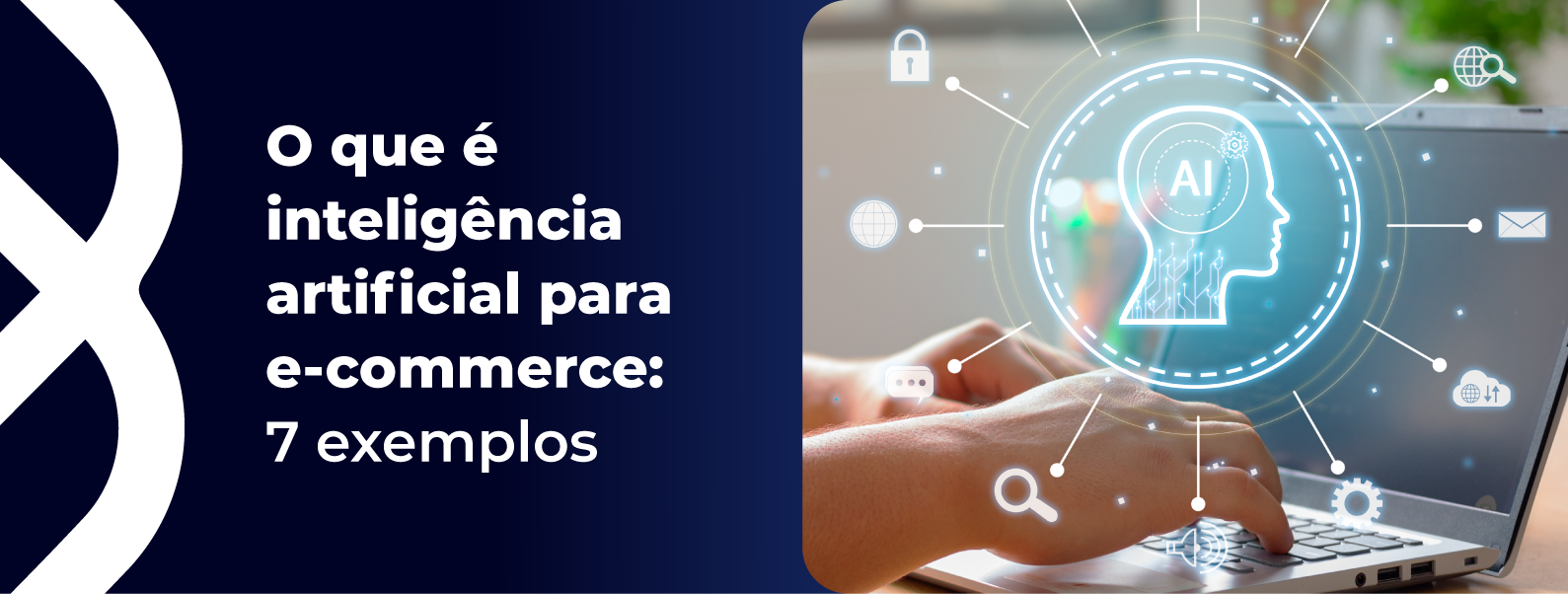 Inteligência artificial para e-commerce 7 exemplos